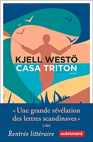 Casa Triton - Kjell Westö (2021)