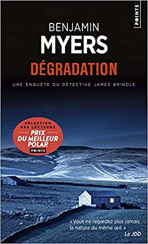 Benjamin Myers - Dégradation (2018)