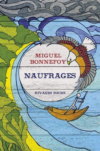 Naufrages - Miguel Bonnefoy (2020)
