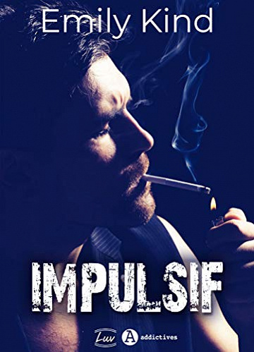 Impulsif - Emily Kind (2021)