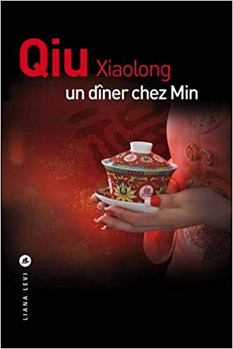 Un dîner chez Min - Xiaolong Qiu (2021)