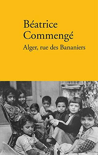 Alger, rue des Bananiers - Béatrice Commengé (2020)