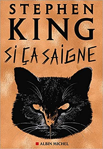 Si ça saigne - Stephen King (2021)