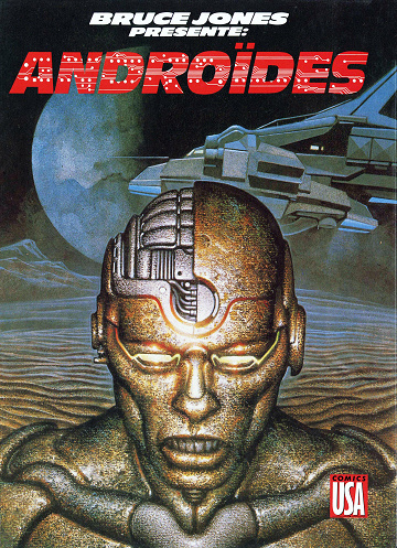 Bruce Jones Présente - Tome 7 - Androïdes