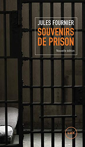 Souvenirs de prison - Jules Fournier (2021)