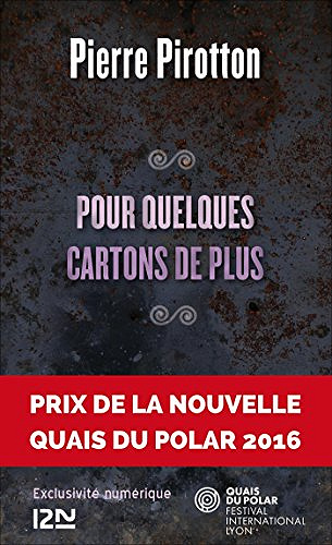 Pour quelques cartons de plus - Pierre Pirotton