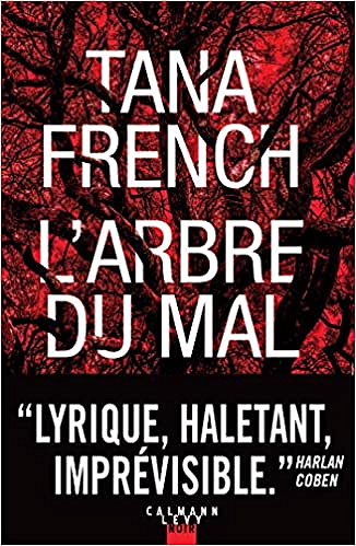 L'arbre du mal - Tana French (2021)