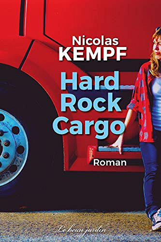 Hard Rock Cargo - Nicolas Kempf (2021)
