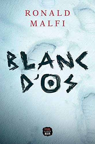 Blanc d'os - Ronald Malfi (2021)