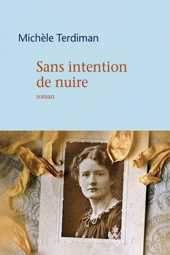 Sans intention de nuire - Michèle Terdiman (2021)