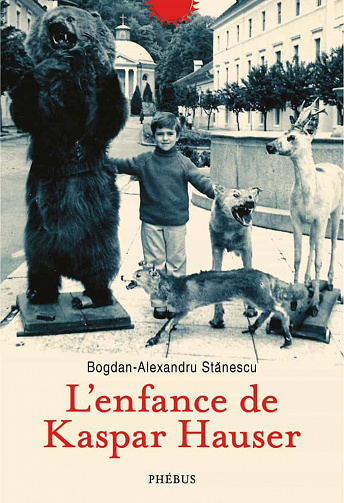 L'Enfance de Kaspar Hauser - Bogdan-Alexandru Stănescu (2021)