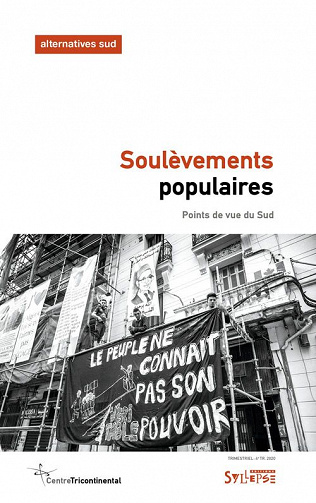 Soulèvements populaires: Points de vue du Sud - Frédéric Thomas (2021)