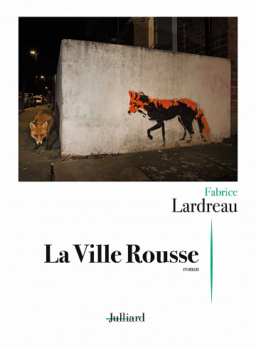 La Ville Rousse - Fabrice Lardreau (2020)