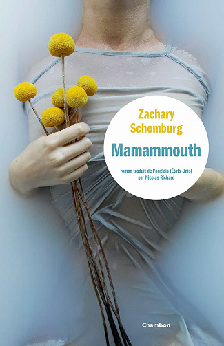 Mamammouth - Zachary Schomburg (2021)
