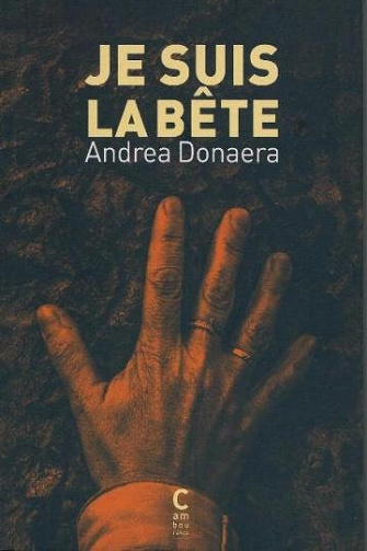 Je suis la bête - Andrea Donaera (2020)