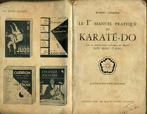 Robert Lasserre - Le 1er manuel pratique du Karaté-Do