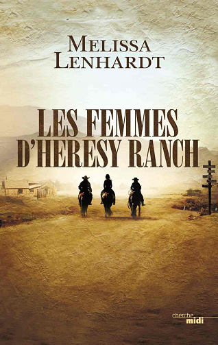 Les Femmes d'Heresy Ranch - Melissa Lenhardt (2021)