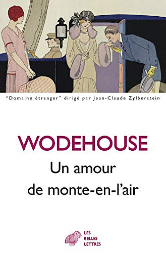 Un amour de monte-en-l'air - P. G. Wodehouse (2020)