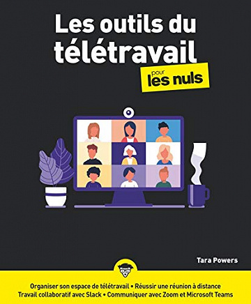 Les outils du télétravail pour les Nuls - Tara Powers (2021)