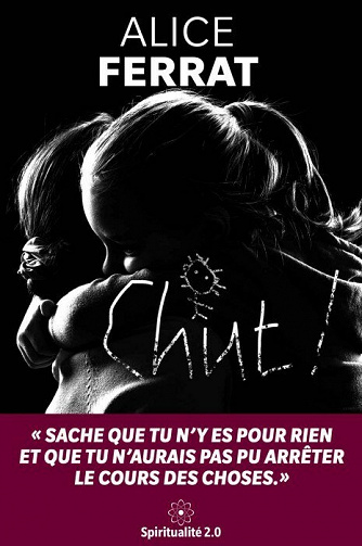 Chut ! - Alice Ferrat (2021)