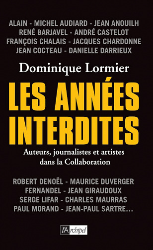 Les années interdites - Dominique Lormier