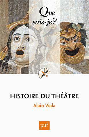 Histoire du théâtre - Alain Viala