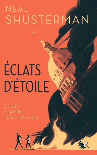 Éclats d'étoile - Tome 1 - Neal Shusterman (2021)