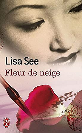Fleur de neige - Lisa See