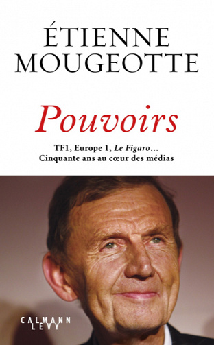Pouvoirs - Etienne Mougeotte (2021)