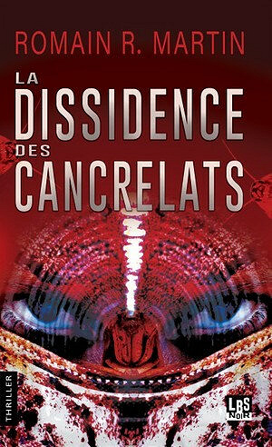 La dissidence des cancrelats - Romain R.MARTIN (2020)