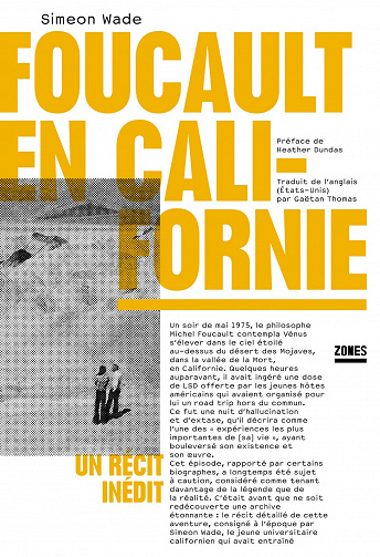 Foucault en Californie - Simeon WADE (2021)