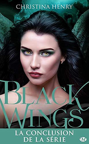 Black Spring: Black Wings, T7 - Christina Henry (2021)
