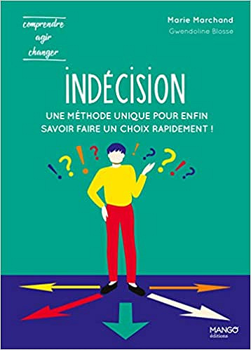 Indécision - Marie Marchand (2021)