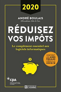 Réduisez vos impôts 2020 - André Boulais (2021)