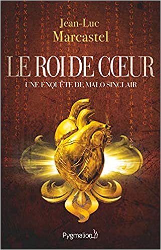 Le Roi de coeur - Jean-Luc Marcastel (2021)