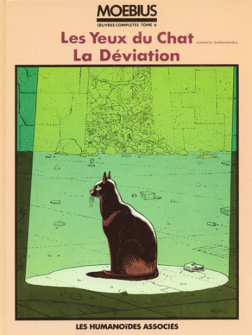 Moebius Œuvres Complètes - Tome 6 - Les Yeux du Chat, La Déviation