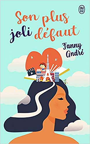 Son plus joli défaut - Fanny André (2021)
