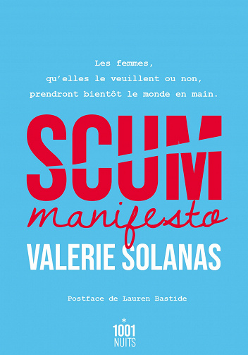 Scum Manifesto - Valerie Solanas (2021)