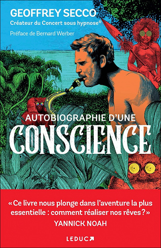 Autobiographie d'une conscience - Geoffrey Secco (2021)