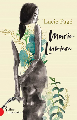 Marie-Lumière - Lucie Pagé (2021)