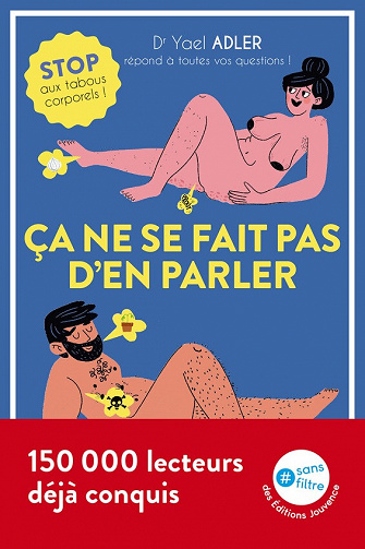 Ça ne se fait pas d'en parler : stop aux tabous corporels ! - Yael Adler (2021)