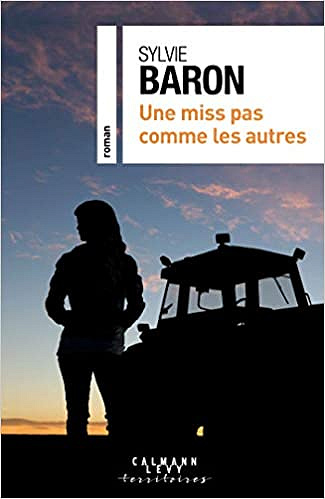 Une miss pas comme les autres - Sylvie Baron (2021)