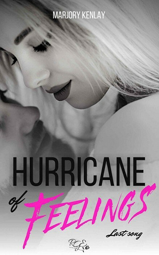 Hurricane of feelings - T2 - Last song - Marjory Kenlay (2021)