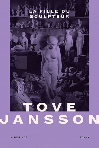 La fille du sculpteur - Tove Jansson (2021)