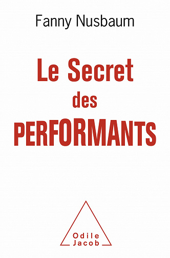 Le Secret des performants - Fanny Nusbaum (2021)
