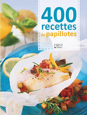 400 recettes de papillotes - Héloïse MARTEL