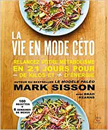 La vie en mode céto - Mark Sisson