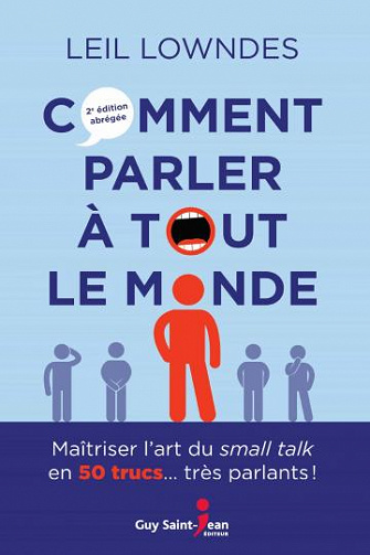 Comment parler à tout le monde - Leil Lowndes (2021)