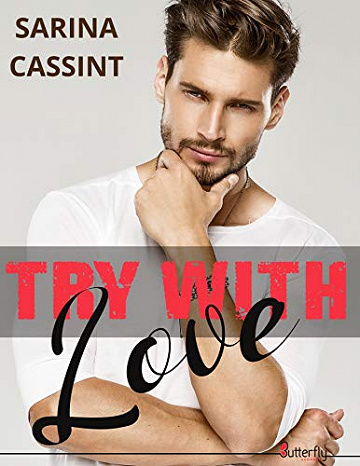 Try with Love - Sarina Cassint (2021)