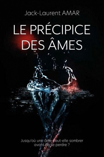 Le précipice des âmes - Jack-Laurent Amar (2021)